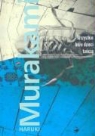 Haruki Murakami - Wszystkie boze dzieci tancza