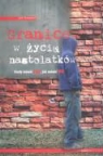 John Townsend - Granice w zyciu nastolatkow