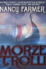 Nancy Farmer - Morze Trolli