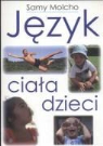 Samy Molcho - Jezyk ciala dzieci