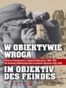 W obiektywie wroga