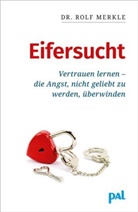 Rolf Merkle - Eifersucht