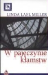 Linda Lael Miller - W pajeczynie klamstw