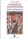 Tilman Allert - Niemieckie pozdrowienie Historia fatalnego gestu