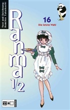 Rumiko Takahashi - Ranma 1/2 - Bd.16: Die letzte Wahl