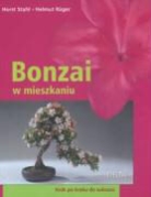 Helmut Ruger, Horst Stahl - Bonzai w mieszkaniu