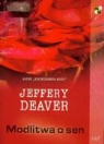 Jeffery Deaver - Modlitwa o sen