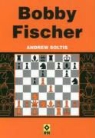 Andrew Soltis - Bobby Fischer