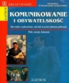Peter Dahlgren, Colin (red. ) Sparks - Komunikowanie i obywatelskosc