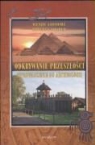 Wendy Ashmore, Robert Sharer - Odkrywanie przeszlosci