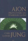 Carl Gustav Jung - Aion przyczynki do symboliki jazni