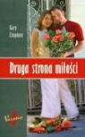 Gary Chapman - Druga strona milosci