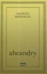 Andrzej Biernacki - Abeandry Tom 203