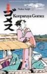 Naka Saijo - Konparuya Gomez - powrot do Edo