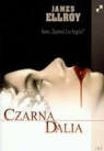 James Ellroy - Czarna Dalia