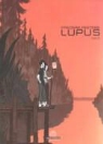 Frederik Peeters - Lupus tom 2