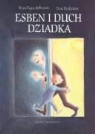Kim Fupz Aakeson, Eva Eriksson - Esben i duch dziadka