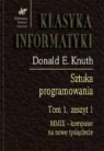 Donald E. Knuth - Sztuka programowania Tom 1 Zeszyt 1. MMIX - Komputer na nowe tysiaclecie