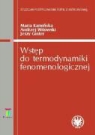 Jerzy Ginter, Maria Kaminska, Andrzej Witowski - Wstep do termodynamiki fenomenologicznej