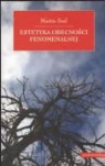 Martin Seel - Estetyka obecnosci fenomenalnej