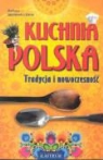Barbara Jakimowicz-Klein - Kuchnia Polska