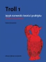 Helena Garczynska - Troll 1 Jezyk norweski Teoria i praktyka