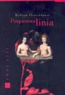 Wolfram Fleischhauer - Purpurowa linia