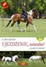 Rohlf Karen, Karen Rohlf - Ujezdzenie naturalnie!