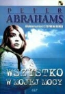 Peter Abrahams - Wszystko w mojej mocy