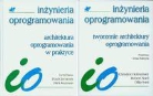 Christine Hofmeister, Robert Nord, Dilip Soni - Tworzenie architektury oprogramowania \ Architektura oprogramowania w praktyce