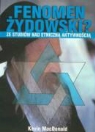 Kevin MacDonald - Fenomen zydowski ze studiow nad etniczna aktywnoscia
