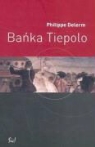Philippe Delerm - Banka Tiepolo