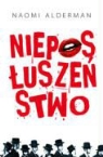 Naomi Alderman - Nieposluszenstwo