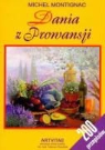 Michel Montignac - Dania z Prowansji