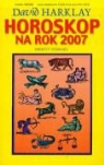 David Harklay - Horoskop na rok 2007 Sekrety zodiaku