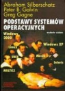 Greg Gagne, Peter B. Galvin, Abraham Silberschatz - Podstawy systemow operacyjnych