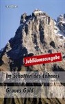 Josy Doyon - Im Schatten des Lohners - Graues Gold - Jubiläumsausgabe