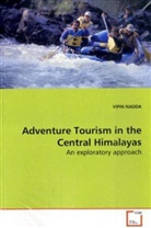 Vipin Nadda - Adventure Tourism in the Central Himalayas