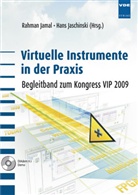 Rahma Jamal, Hans Jaschinski, Rahma Jamal, Rahman Jamal, Jaschinski, Hans Jaschinski - Virtuelle Instrumente in der Praxis, VIP 2009 m. DVD-ROM