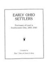 Berry, David A. Berry, Ellen T. Berry, Heather Berry, David A. Berry - Early Ohio Settlers Purchasers of Land in Southwestern Ohio, 1800-1840