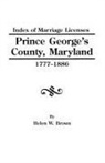 Helen W. Brown, Phillip Brown - Index PR.George's Co.MD 1777-1886