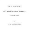 David Alexander, J. B. Alexander - History of Mecklenburg County [Nc]