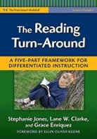 Lane W Clarke, Lane W. Clarke, Grace Enriquez, Stephanie Jones, Stephanie/ Clarke Jones, Donna E Alvermann... - The Reading Turn-around