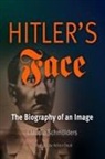 Claudia Schm Lders, Claudia Schmoelders, Claudia Schmolders, Claudia Schmölders, SCHMOLDERS CLAUDIA - Hitler''s Face