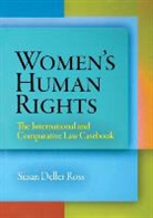 Susan Deller Ross, ROSS SUSAN DELLER - Women''s Human Rights