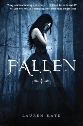 Lauren Kate - Fallen - A Fallen Novel 1