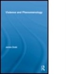 James Dodd, James (New School for Social Research Dodd, Dodd James - Violence and Phenomenology