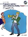 Martin Schädlich - Trompete spielen - mein schönstes Hobby