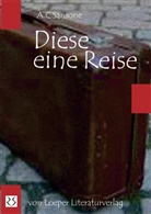 A. C. Sansone - Diese eine Reise