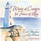 Liz Allison, Liz/ Murphey Allison, Cecil Murphey, Michal Sparks - Words of Comfort for Times of Loss